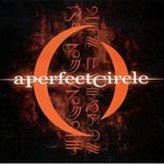 A Perfect Circle - Mer De Noms